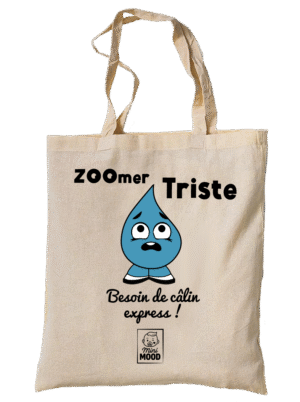 Tote bag Zoomer TRISTE !